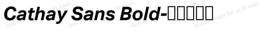 Cathay Sans Bold字体转换